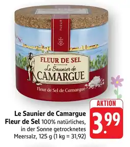 Edeka Neukauf Le Saunier de Camargue Fleur de Sel Angebot