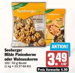 AEZ Seeberger Milde Pinienkerne oder Walnusskerne Angebot