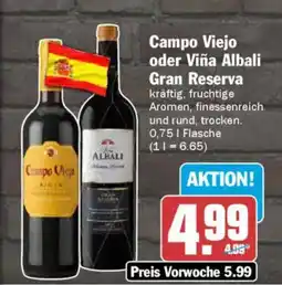 AEZ Campo Viejo oder Viña Albali Gran Reserva Angebot
