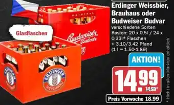 AEZ Erdinger Weissbier, Brauhaus oder Budweiser Budvar Angebot