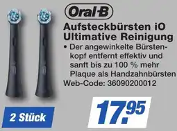 K+B Expert Oral-B Aufsteckbürsten iO Ultimative Reinigung Angebot
