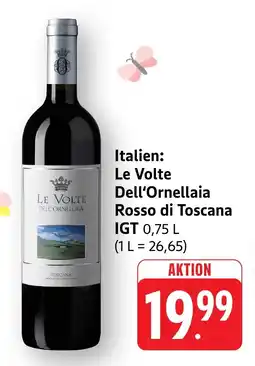 Edeka Neukauf Italien: Le Volte Dell'Ornellaia Rosso di Toscana IGT Angebot