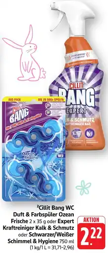Edeka Neukauf Cillit Bang WC Duft & Farbspüler Ozean Frische oder Expert Kraftreiniger Kalk & Schmutz oder Schwarzer/Weißer Schimmel & Hy. Angebot