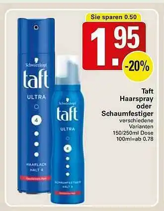 WEZ Taft Haarspray Oder Schaumfestiger Angebot