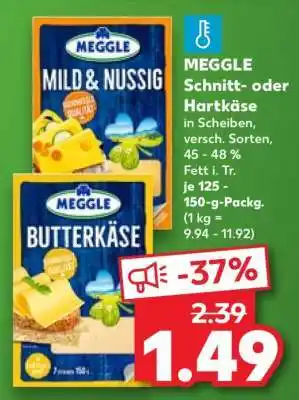 Kaufland MEGGLE Schnitt- oder Hartkäse Angebot