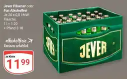 Globus JEVER Pilsener oder Fun Alkoholfrei Angebot