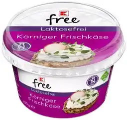 Kaufland K-Free Laktosefrei Körniger Frischkäse Angebot