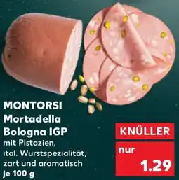 Kaufland MONTORSI Mortadella Bologna IGP Angebot