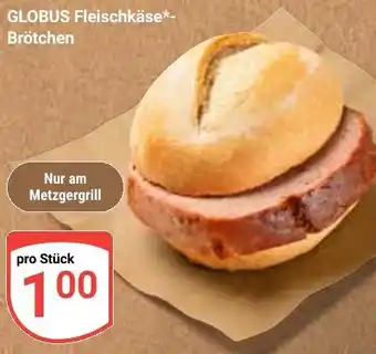 Globus GLOBUS Fleischkäse Brötchen Angebot