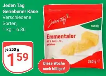 Globus Jeden Tag Geriebener Käse Angebot