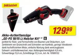 toom Baumarkt Einhell Akku-Astkettensäge ,,GE-PS 18/15 Li Holster Kit" Angebot