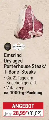 METRO Emsrind Dry aged Porterhouse Steak/ T-Bone-Steaks Angebot