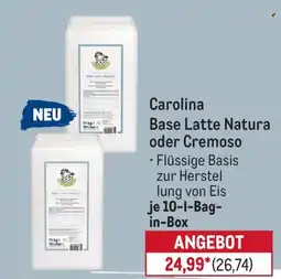 METRO Carolina Base Latte Natura oder Cremoso Angebot