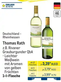 METRO Thomas Rath z.B. Rivaner Grauburgunder QbA Angebot