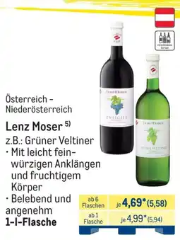 METRO Lenz Moser z.B.: Grüner Veltiner ⚫ Mit leicht fein- würzigen Anklängen und fruchtigem Körper Angebot