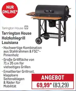 METRO Tarrington House Holzkohlegrill Louisiana Angebot