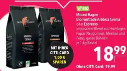 CITTI Markt Mount Hagen Bio Fairtrade Arabica Crema oder Espresso Angebot