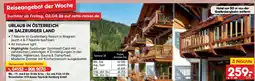 Netto Marken-Discount Urlaub in österreich im salzburger land Angebot