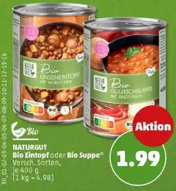 PENNY NATURGUT Bio Eintopf oder Bio Suppe Angebot