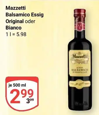 Globus Mazzetti Balsamico Essig Original oder Bianco Angebot