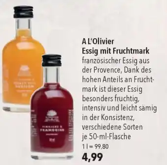CITTI Markt A L'Olivier Essig mit Fruchtmark Angebot