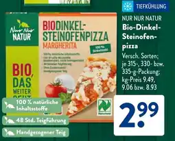 Aldi Süd NUR NUR NATUR Bio-Dinkel Steinofen pizza Angebot