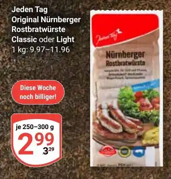 Globus Jeden Tag Original Nürnberger Rostbratwürste Classic oder Light Angebot