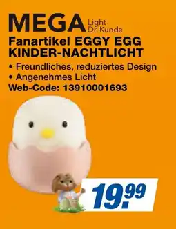 expert Techno Land MEGA Light Dr. Kunde Fanartikel EGGY EGG KINDER-NACHTLICHT Angebot