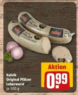 REWE KALNIK Original Pfälzer Leberwurst Angebot