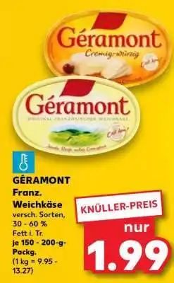 Kaufland GÉRAMONT Franz. Weichkäse Angebot