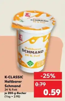 Kaufland K-CLASSIC Haltbarer Schmand Angebot