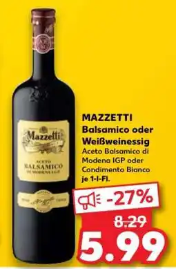 Kaufland MAZZETTI Balsamico oder Weißweinessig Angebot