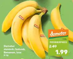 Kaufland Demeter dominik./kolumb. Bananen, lose Angebot