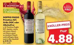 Kaufland DOPPIO PASSO Primitivo IGT, Grillo DOC oder Alkoholfrei Angebot