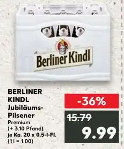 Kaufland BERLINER KINDL Jubiläums Pilsener Angebot