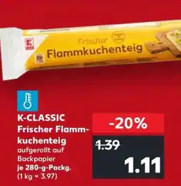 Kaufland K-CLASSIC Frischer Flammkuchenteig Angebot