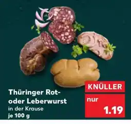 Kaufland Thüringer Rot- oder Leberwurst Angebot