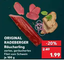 Kaufland ORIGINAL RADEBERGER Räucherling Angebot