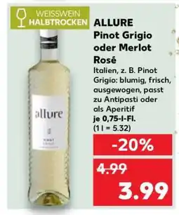 Kaufland ALLURE Pinot Grigio oder Merlot Rosé Angebot