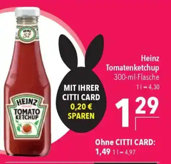 CITTI Markt Heinz Tomatenketchup Angebot
