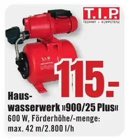 B1 Discount Baumarkt T.I.P Hauswasserwerk >>900/25 Plus<< Angebot