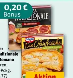 REWE Center Dr. Oetker Pizza Tradizionale Salame Romano Angebot
