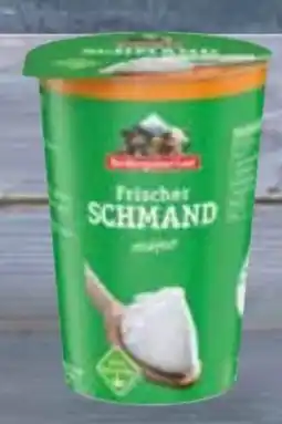 Edeka Berchtesgadener Land Frischer Schmand Angebot