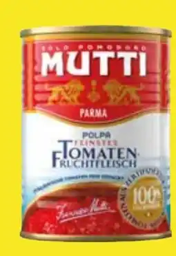 Edeka Mutti Parma Tomaten Angebot