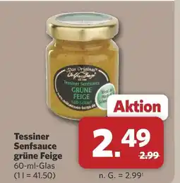 Combi Tessiner senfsauce grüne feige Angebot