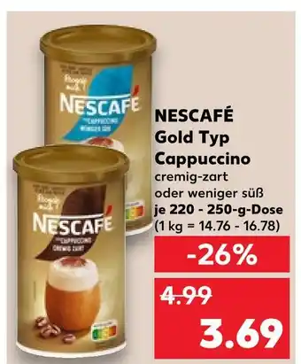 Kaufland Nescafé gold typ cappuccino Angebot