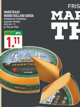 Marktkauf Marktkaas noord holland gouda Angebot