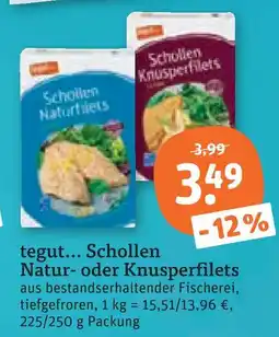 tegut Tegut... natur- oder knusperfilets Angebot
