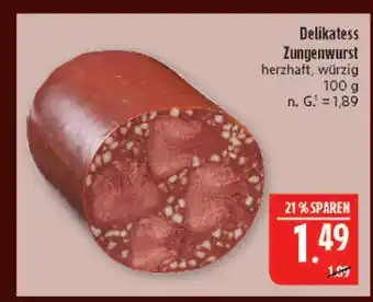 Marktkauf Delikatess zungenwurst Angebot