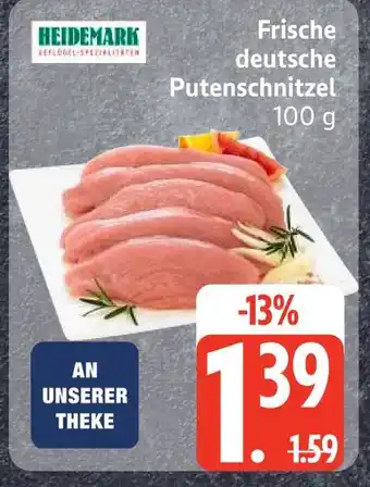 Edeka Heidemark frische deutsche putenschnitzel Angebot